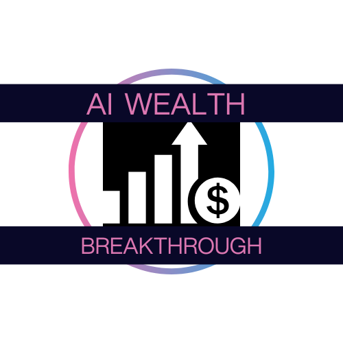 Ai Wealth Breakthrough